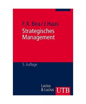 gebrauchtes Buch – Franz Xaver Bea – Strategisches Management