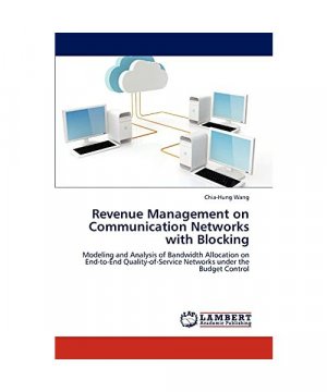 Revenue Management on Communication Networks with Blocking