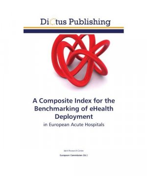 A Composite Index for the Benchmarking of eHealth Deployment