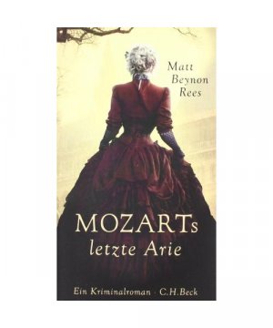 gebrauchtes Buch – Matt Beynon Rees – Mozarts letzte Arie