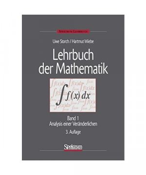 gebrauchtes Buch – Storch, Uwe /Wiebe – Analysis einer Veränderlichen