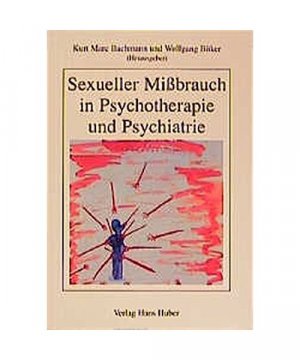 gebrauchtes Buch – Sexueller Mißbrauch in Psychotherapie und Psychiatrie.