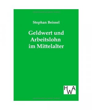 Geldwert und Arbeitslohn