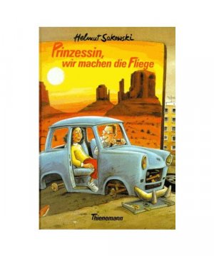 gebrauchtes Buch – Helmut Sakowski – Prinzessin, wir machen die Fliege. ( Ab 12 J.).