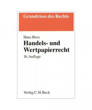 gebrauchtes Buch – Hans Brox – Handelsrecht und Wertpapierrecht.