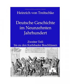 Deutsche Geschichte im Neunzehnten Jahrhundert