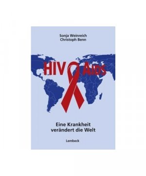 gebrauchtes Buch – Christoph Benn – Aids - Eine Krankheit verändert die Welt