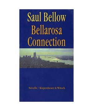 gebrauchtes Buch – Saul Bellow – Bellarosa Connection