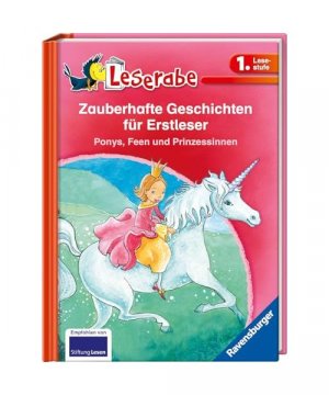 gebrauchtes Buch – Cee Neudert, Thilo – Zauberhafte Geschichten für Erstleser. Ponys, Feen und Prinzessinnen - Leserabe 1. Klasse - Erstlesebuch für Kinder ab 6 Jahren