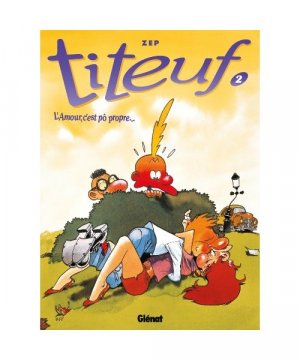 gebrauchtes Buch – Zep – Titeuf, 2: l'amour, c'est pô propre