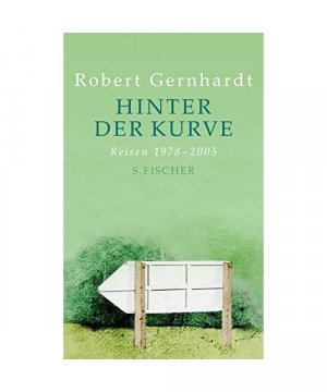 gebrauchtes Buch – Robert Gernhardt – Hinter der Kurve