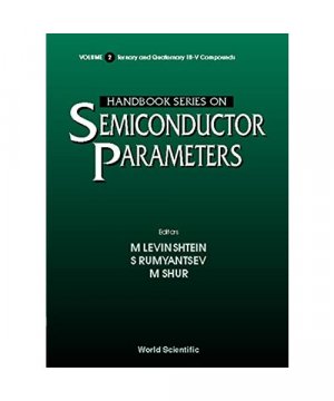 gebrauchtes Buch – Handbook Series on Semiconductor Parameters - Volume 2: Ternary and Quaternary III-V Compounds