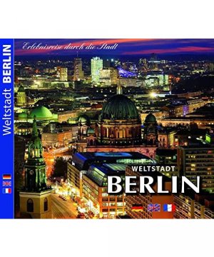 gebrauchtes Buch – Weltstadt Berlin