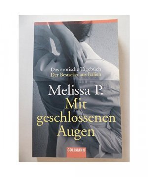 gebrauchtes Buch – Melissa P. – Mit geschlossenen Augen