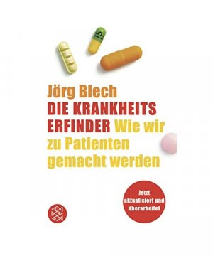 gebrauchtes Buch – Jörg Blech – Die Krankheitserfinder