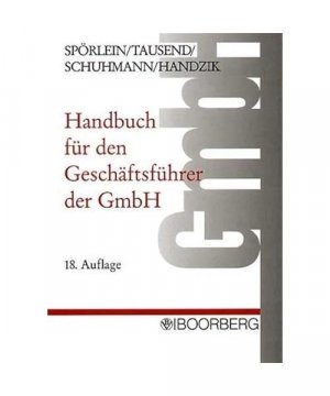 gebrauchtes Buch – Handbuch für den Geschäftsführer der GmbH