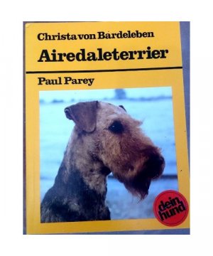 gebrauchtes Buch – Christa von Bardeleben – Airedaleterrier