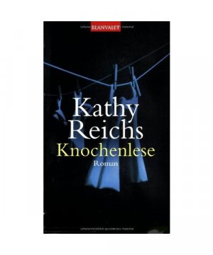 gebrauchtes Buch – Reichs, K: Knochenlese