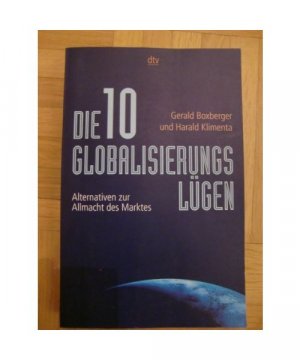 gebrauchtes Buch – Boxberger, Gerald /Klimenta – Die zehn Globalisierungslügen