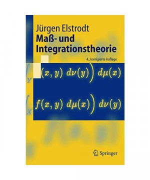 gebrauchtes Buch – Jürgen Elstrodt – Mass- und Integrationstheorie