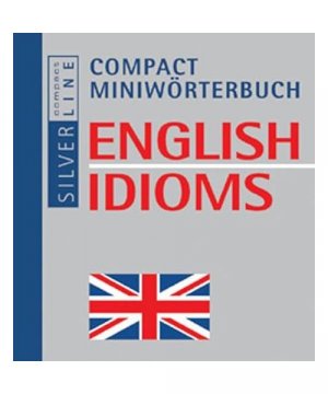 gebrauchtes Buch – Miniwörterbuch English Idioms