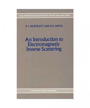 gebrauchtes Buch – P. R. Smith – An Introduction to Electromagnetic Inverse Scattering