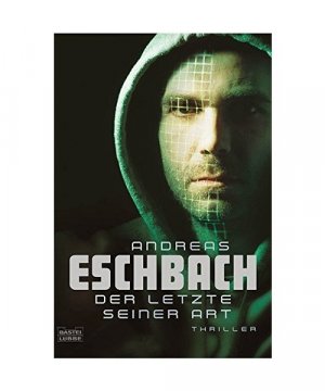 gebrauchtes Buch – Andreas Eschbach – Der letzte seiner Art