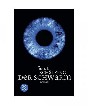 gebrauchtes Buch – Frank Schätzing – Der Schwarm