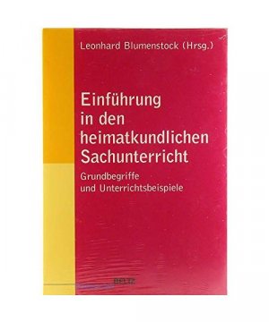 gebrauchtes Buch – Einführung in den heimatkundlichen Sachunterricht