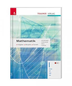 gebrauchtes Buch – Von Schneider, Gerold /Girlinger – Mathematik I HLW/HT/HM/HK