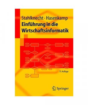 gebrauchtes Buch – Stahlknecht, Peter /Hasenkamp – Einführung in die Wirtschaftsinformatik