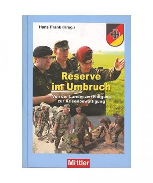 gebrauchtes Buch – Hrsg. v. Frank – Reserve im Umbruch gebrauchtes Buch – Hrsg. v. Frank – Reserve im Umbruch
