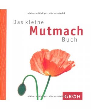 gebrauchtes Buch – Celeste Marin – Das kleine Mutmach Buch