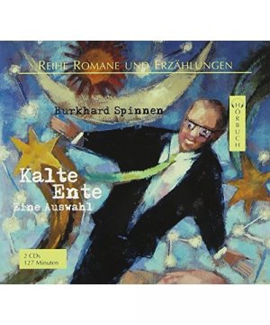 gebrauchtes Hörbuch – Burkhard Spinnen – Kalte Ente. 2 CDs