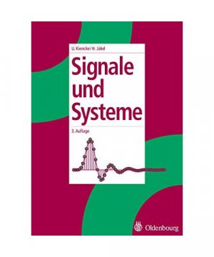 gebrauchtes Buch – Uwe Kiencke – Signale und Systeme