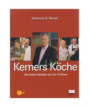 gebrauchtes Buch – Kerners Köche