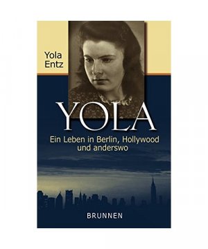 gebrauchtes Buch – Yola Entz – Yola