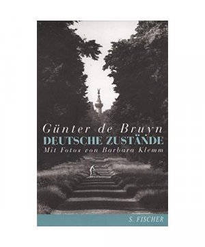 gebrauchtes Buch – Günter de Bruyn – Deutsche Zustände