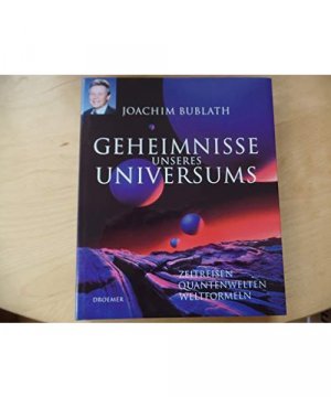 gebrauchtes Buch – Joachim Bublath – Geheimnisse unseres Universums