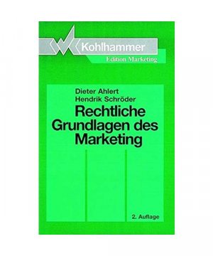 Rechtliche Grundlagen des Marketing