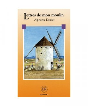 Lettres de mon moulin. Mit Materialien