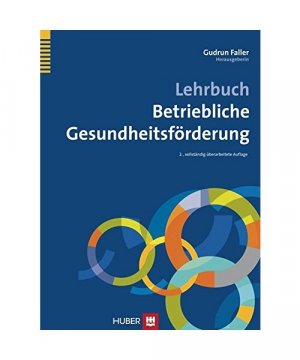 gebrauchtes Buch – Lehrbuch Betriebliche Gesundheitsförderung