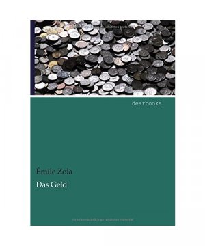 gebrauchtes Buch – Émile Zola – Das Geld