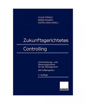 gebrauchtes Buch – Zukunftsgerichtetes Controlling