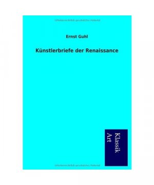 Künstlerbriefe der Renaissance