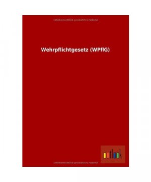 Wehrpflichtgesetz (WPflG)