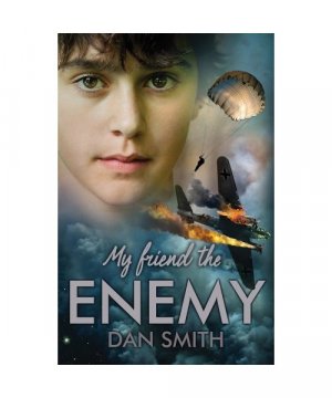 gebrauchtes Buch – Dan Smith – My Friend the Enemy