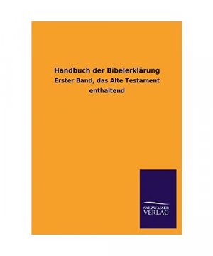 Handbuch der Bibelerklärung