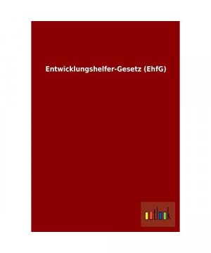 Entwicklungshelfer-Gesetz (EhfG)