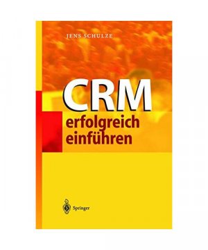 gebrauchtes Buch – Jens Schulze – CRM erfolgreich einführen